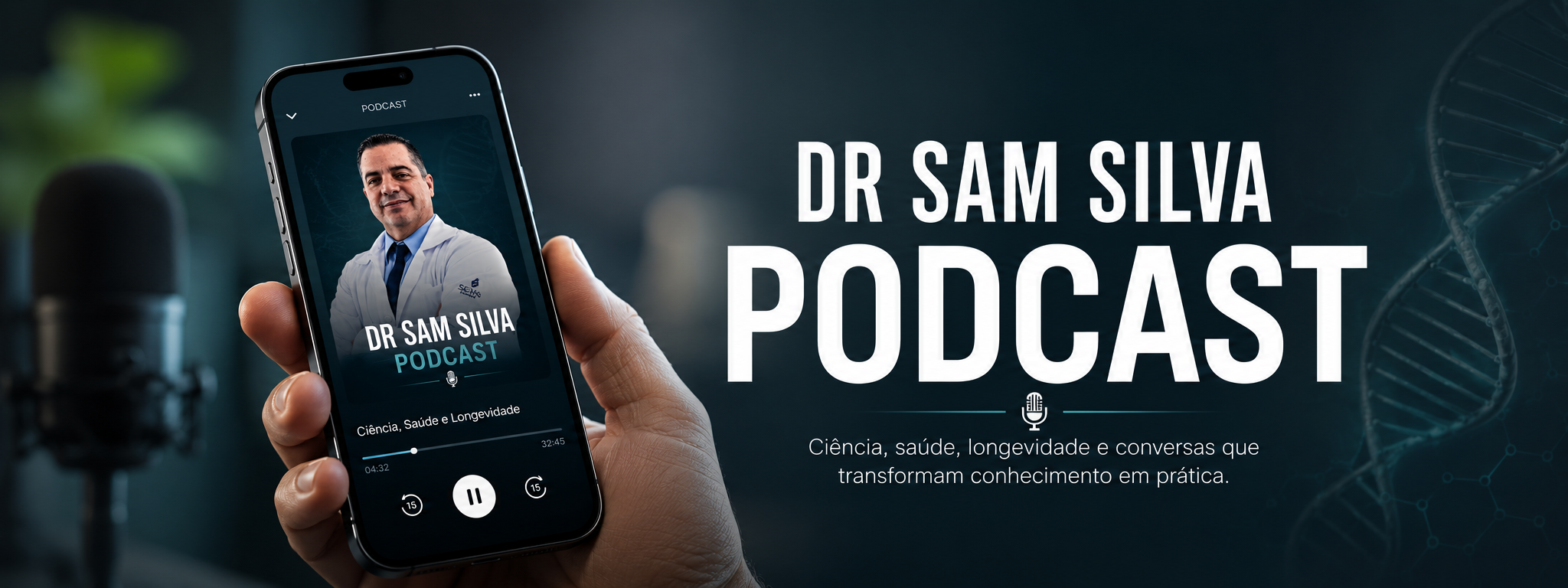 Podcast Dr Sam Silva